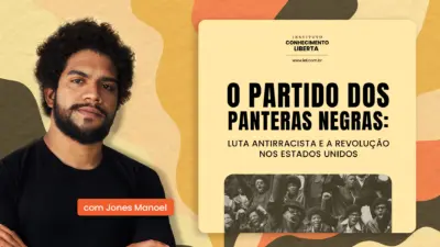 O partido dos Panteras Negras: luta antirracista e a revolução nos Estados Unidos