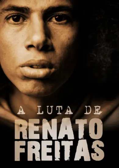 A Luta de Renato Freitas